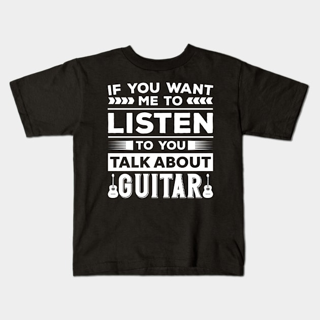 Talk About Guitar Kids T-Shirt by Mad Art